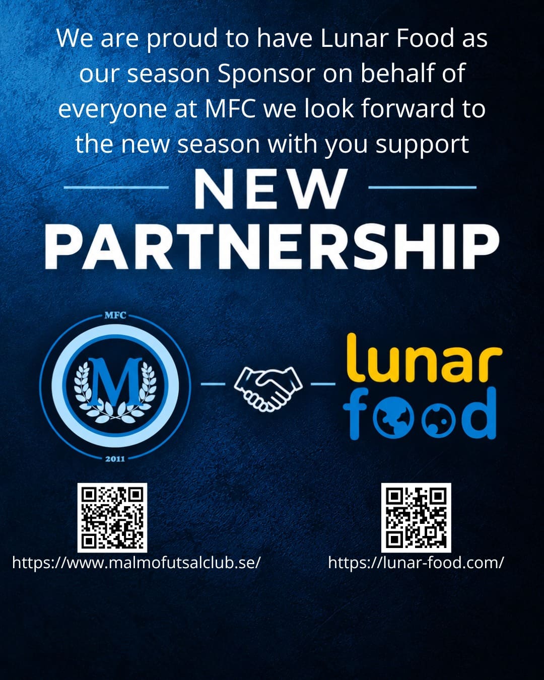 Malmö Futsal Club's new sponsor, Lunar Food, announced with logos and QR codes.